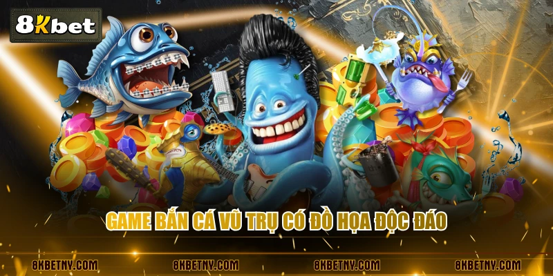 Bắn Cá Vũ Trụ | Cuộc Chiến Săn Kho Báu Cực Nghẹt Thở 2 Game bắn cá Vũ Trụ có đồ họa độc đáo